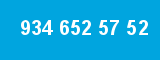 934 652 57 52